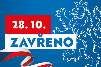 O STÁTNÍM SVÁTKU 28. 10. ZAVŘENO